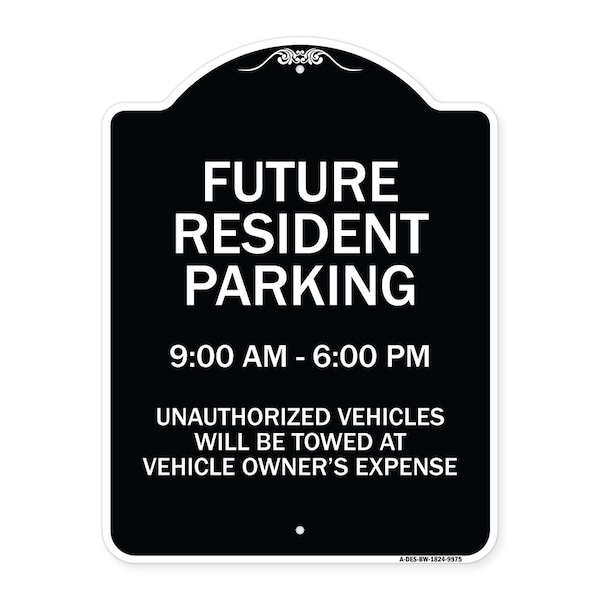 Signmission Designer Series-Future Resident Parking 9:00-6:00 Black & White Alum, 24" x 18", BW-1824-9975 A-DES-BW-1824-9975 - main